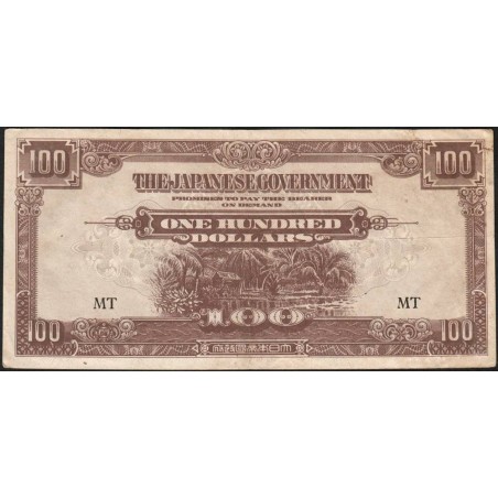 Malaisie Britannique - Gouv. Japonais - Pick M 8b - 100 dollars - Série MT - 1944 - Etat : TTB