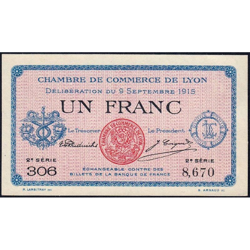 Lyon - Pirot 77-6 - 1 franc - 2e série 306- 09/09/1915 - Etat : NEUF