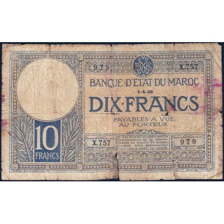 Maroc - Pick 11b_2 - 10 francs - Série X.757 - 01/04/1926 - Etat : AB