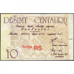 Lituanie - Ville de Siauliai - 10 centauru - Série RS - 27/07/1991 - Etat : NEUF
