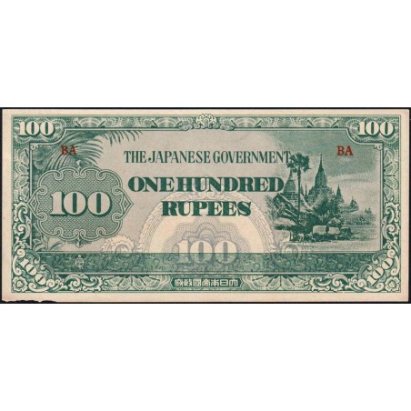 Birmanie - Gouvernement Japonais - Pick 17b - 100 rupees - Série BA - 1944 - Etat : SUP