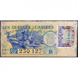 1947 - Loterie Nationale - 52e tranche - 1/10ème - Les Gueules Cassées - Etat : TB+