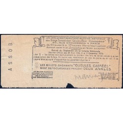 1947 - Loterie Nationale - 30e tranche - 1/10ème - Les Gueules Cassées - Etat : TB-