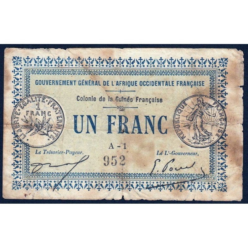 Colonie de la Guinée Française - Pick 2a_1 - 1 franc - Série A-1 - 11/02/1917 - Etat : B+ à TB-