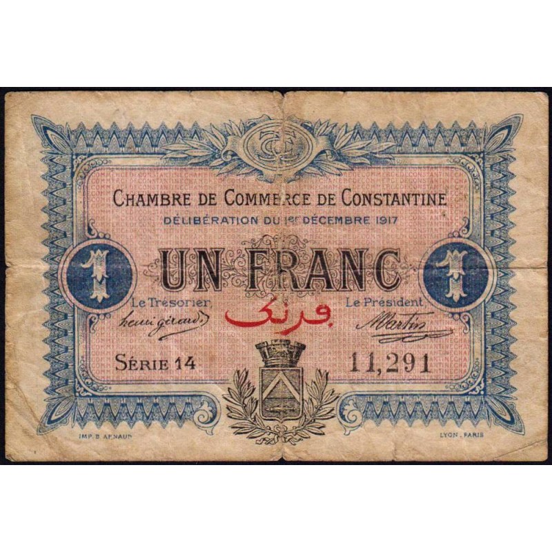 Algérie - Constantine 140-15 - 1 franc - Série 14 - 01/12/1917 - Etat : B+