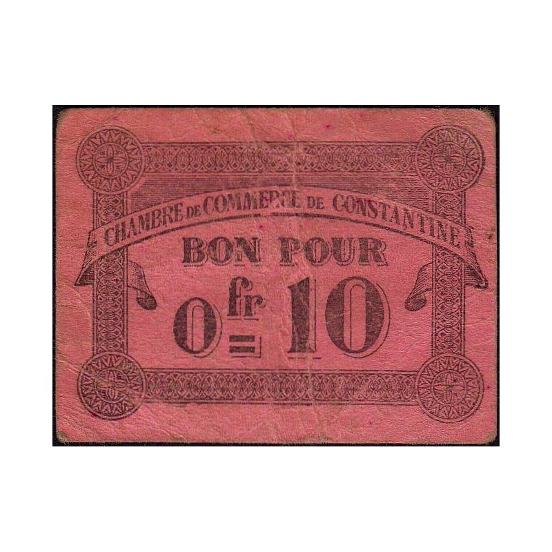 Algérie - Constantine 140-47 - 0,10 franc - 12/10/1915 - Etat : TB+