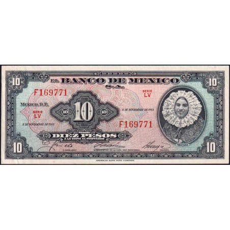 Mexique - Pick 58i - 10 pesos - Série LV - Préfixe F - 08/11/1961 - Etat : SPL