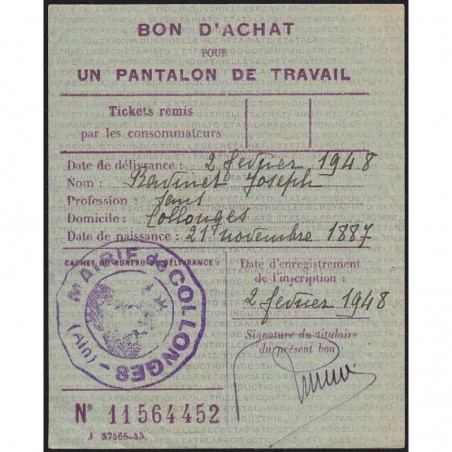Bon d'achat pantalon de travail - Type 2b - 1948 - Collonges (01) - Etat : TTB